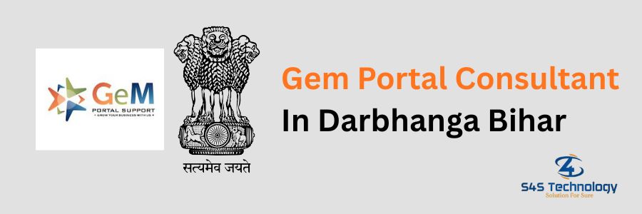 GEM Portal Consultant in Darbhanga Bihar