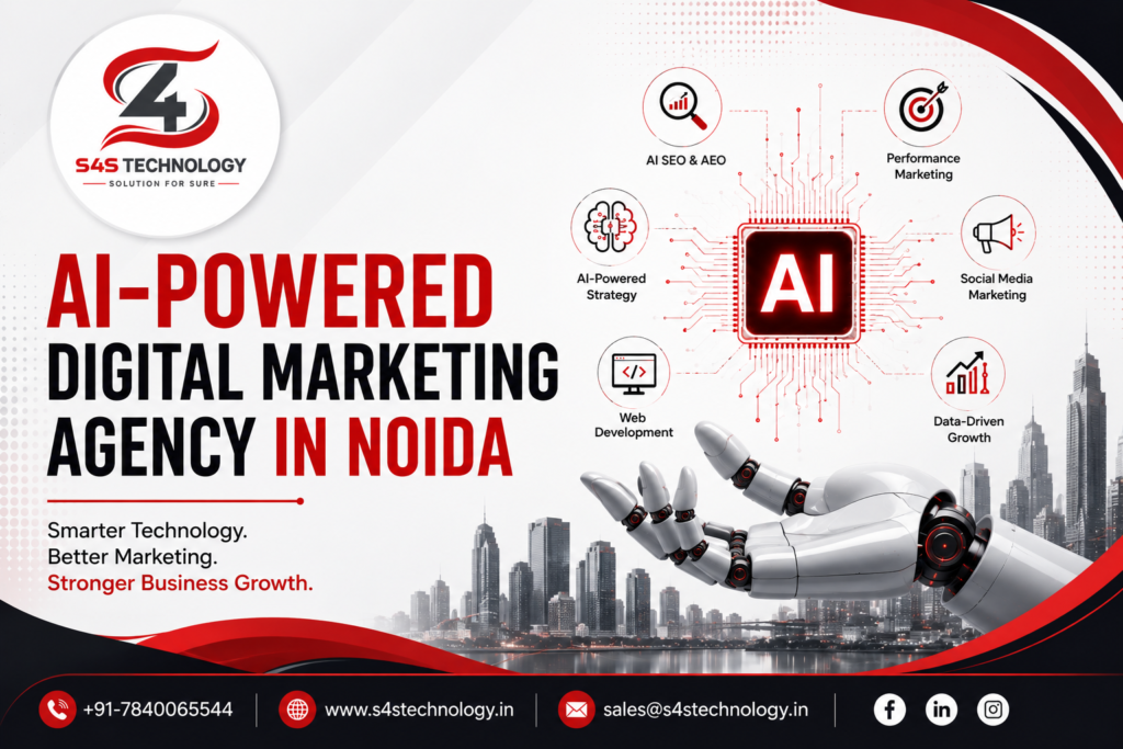 AI-Powered Digital Marketing Agency in Noida – S4S Technology